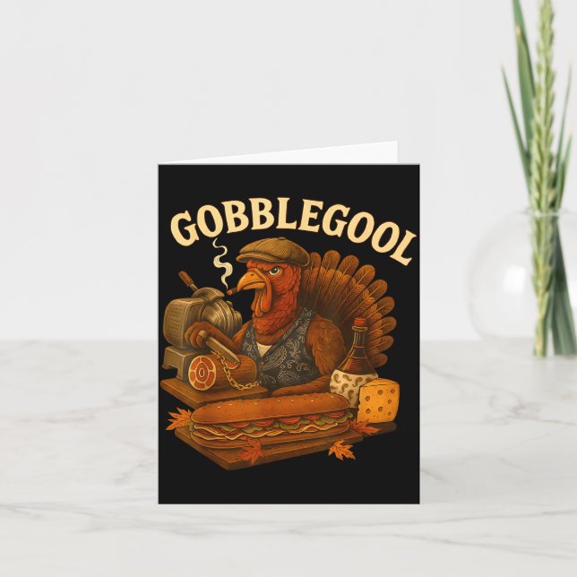 Gobbol Turkey Thanksgiving  Card (Front)