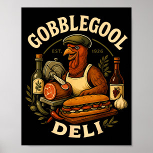 Gobbol Turkey Thanksgiving Italian Turkey Chef Poster