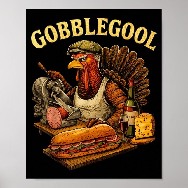 Gobbol Turkey Thanksgiving  Poster (Front)