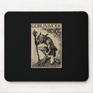 Goblin Mode Goblincore Fairycore Medieval Grunge A Mouse Pad