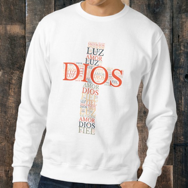 God And Faith Cross Men's Christian Spanish Sweatshirt (Creator Uploaded)