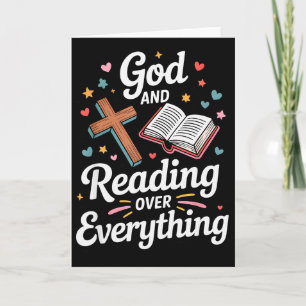 God And Reading Over Everything Bible Faith Card