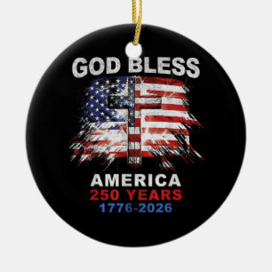 God Bless America 250 Years 1776-2026 Christian Cr Ceramic Tree Decoration