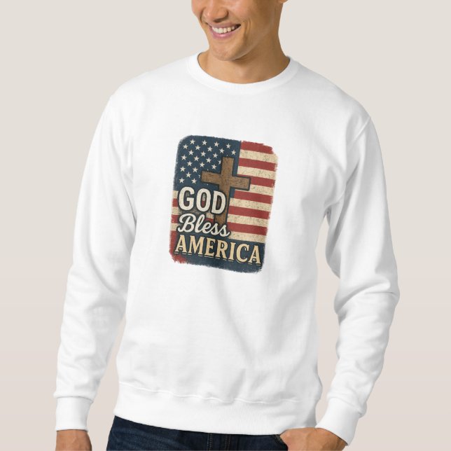 GOD Bless America - Christian Sweatshirt (Front)