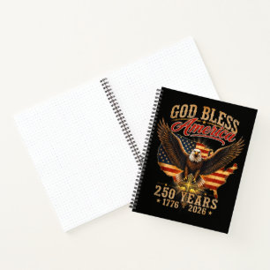 God Bless America Eagle 250 Years 1776 2026 Notebook