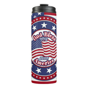 God Bless America Flag 1776-2026 Flag Thermal Tumbler