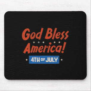 God Bless America Happy 4th Of July Patriotic Usa Mouse Pad