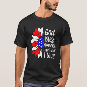God Bless America Land That I Love 4th Of July Sun T-Shirt