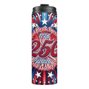 God Bless America Land That I Love Red White Blue Thermal Tumbler