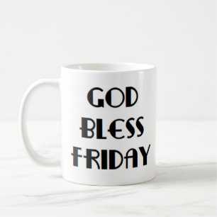 god bless friday coffee mug