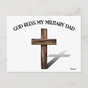 GOD BLESS MY MILITARY DAD with rugged cross Postcard