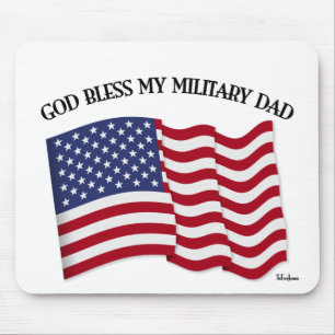 GOD BLESS MY MILITARY DAD with US flag Mouse Pad