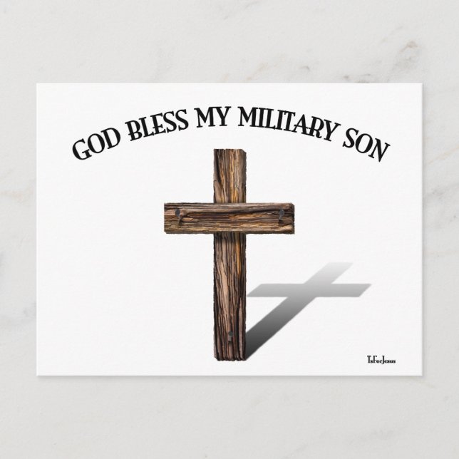 GOD BLESS MY MILITARY SON with rugged cross Postcard (Front)