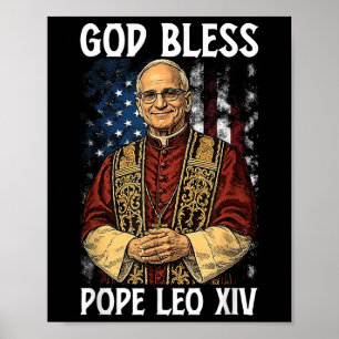 God Bless New Pope Leo Xiv Catholic Church Faith S Poster