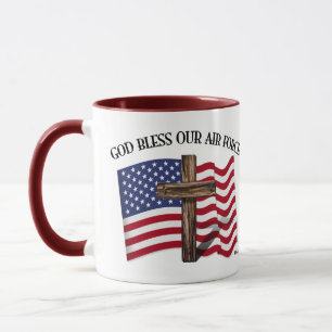 GOD BLESS OUR AIR FORCE with rugged cross, US flag Mug