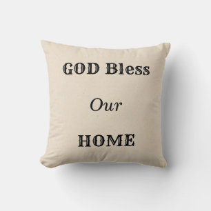 God Bless our Home Throw Pillow