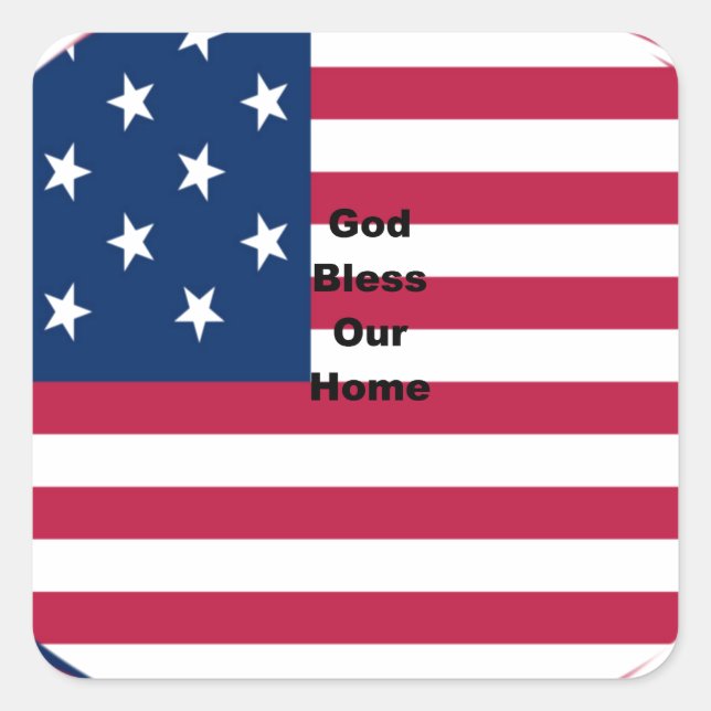 God Bless Our Home: USA Flag Swirl Art Square Sticker (Front)