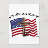 GOD BLESS OUR RESERVES with rugged cross & US flag