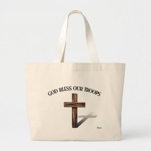 God Bless Our Troops with rugged cross Large Tote Bag