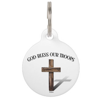 God Bless Our Troops with rugged cross Pet Tag