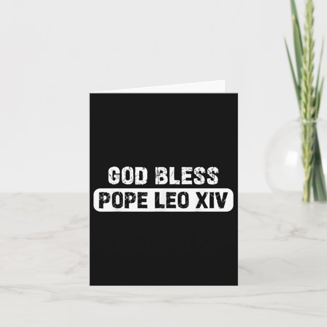 God Bless Pope Leo Us Pope Leo Xiv  Card (Front)