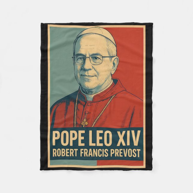 God Bless Pope Leo Xiv 1  Fleece Blanket (Front)