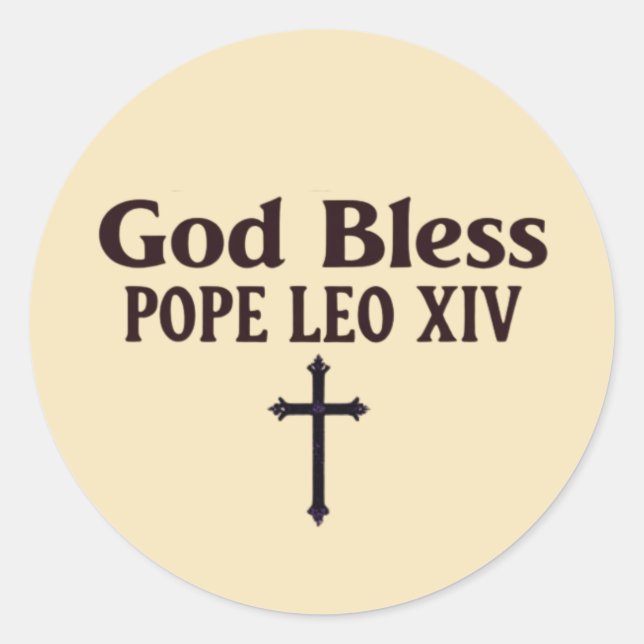 God Bless Pope Leo XIV Classic Round Sticker (Front)