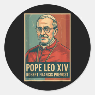God Bless Pope Leo Xiv Pope Leo Xiv Shirt Pope Leo Classic Round Sticker