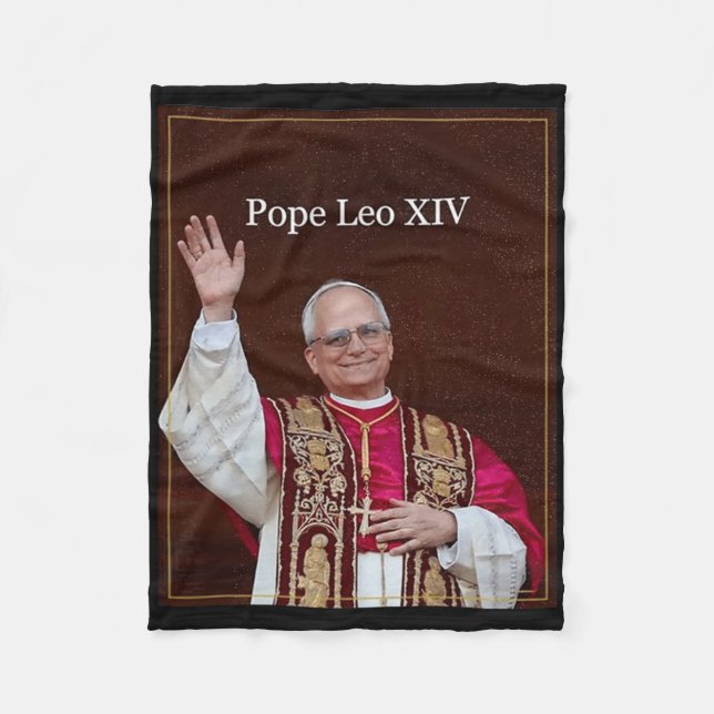 God Bless Pope Leo Xiv Shirt  Fleece Blanket (Front)
