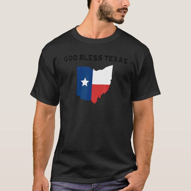 God Bless Texas Ohio Texas Maps T-Shirt (Front)