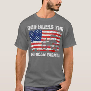 God Bless The American Farmer Farm Tractors USA Fl T-Shirt
