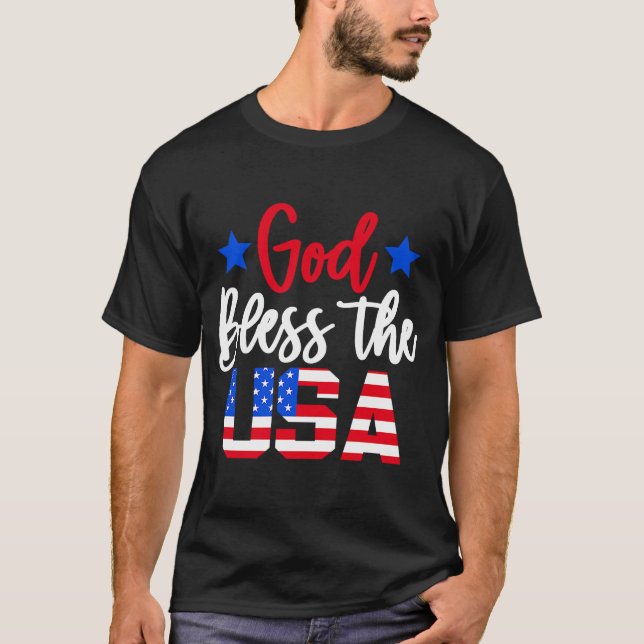 God Bless The USA   4th Of July American Flag T-Shirt (Front)