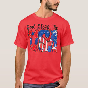 God Bless The USA s 4th Of July Patriotic For Wome T-Shirt