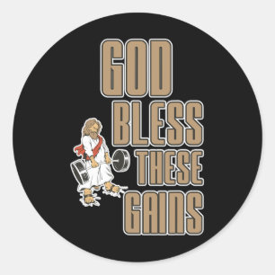 God Bless These Gains Muscle Bodybuilding -----  Classic Round Sticker