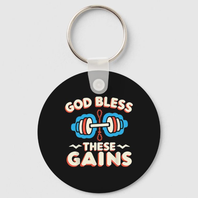 God Bless These Gains Muscle Bodybuilding --  Key Ring (Front)