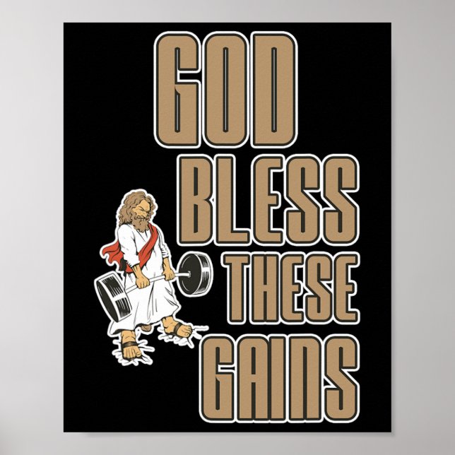 God Bless These Gains Muscle Bodybuilding -----  Poster (Front)