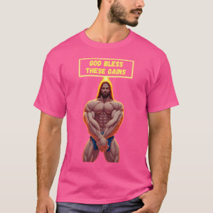 God Bless These Gains T-Shirt