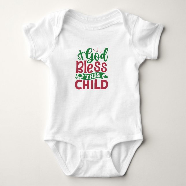 God Bless This Child  Baby Bodysuit (Front)