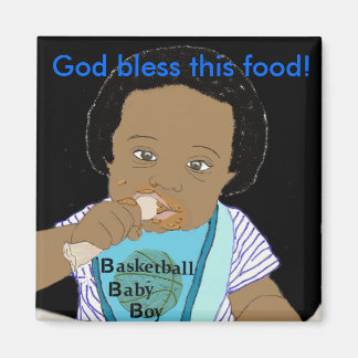 God bless this food Magnet
