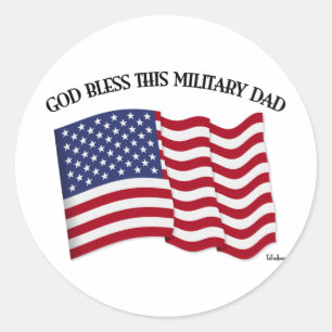 GOD BLESS THIS MILITARY DAD with US flag Classic Round Sticker