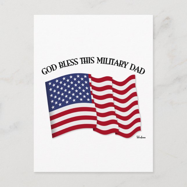 GOD BLESS THIS MILITARY DAD with US flag Postcard (Front)