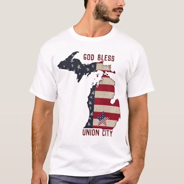 God Bless Union City Michigan | Patriotic T-Shirt (Front)