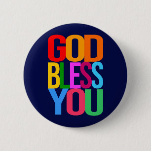 GOD BLESS YOU Positive colorful 6 Cm Round Badge
