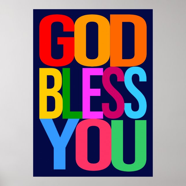 GOD BLESS YOU Positive colourful Poster (Front)