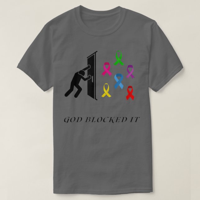 God Blocked It  T-Shirt (Design Front)