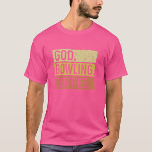God Bowling Coffee Retro Distressed Look T-Shirt