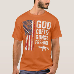 God Coffee Guns & Freedom Pro Gun 4th Of July USA T-Shirt