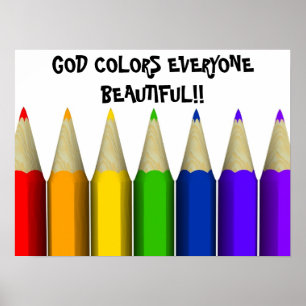 GOD COLORS EVERYONE BEAUTIFUL!!... Religious poste Poster