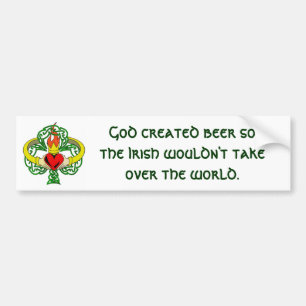 God created beer . . . Bumper Sticker