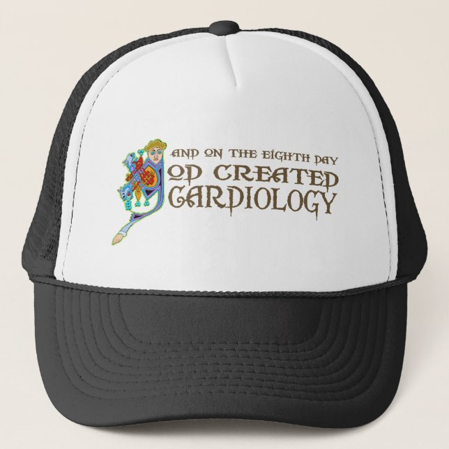 God Created Cardiology Trucker Hat (Front)